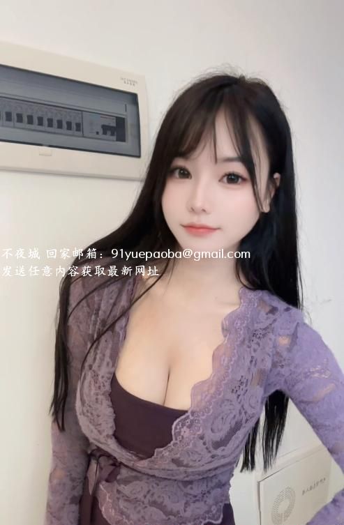 雨花区兼职大胸妹苍苍